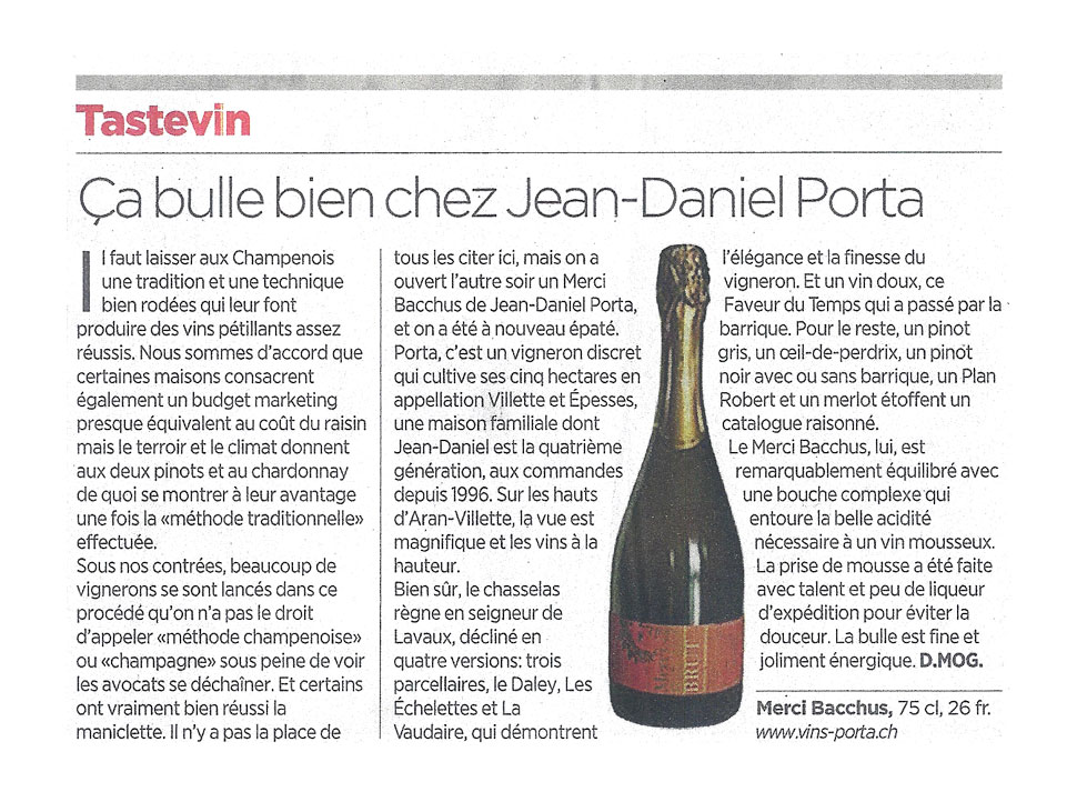 Ça bulle bien chez Jean-Daniel Porta — 24Heures — Tastevin